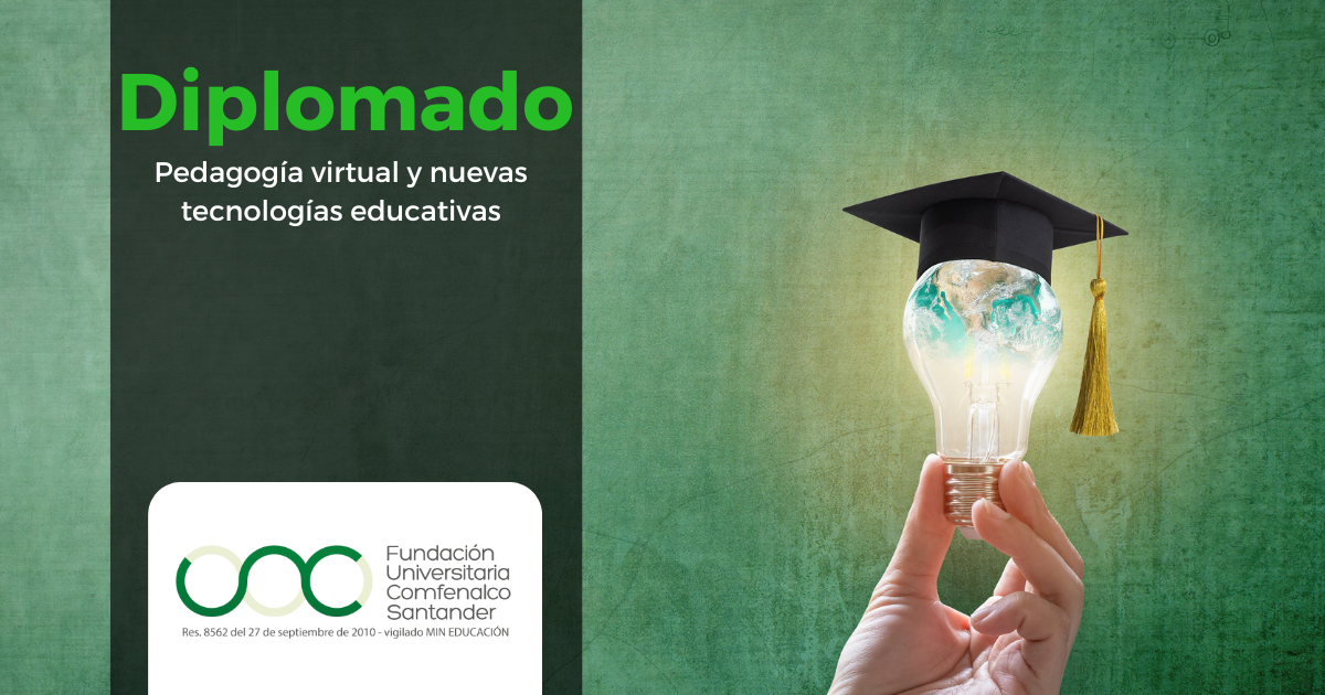 1 Diplomado en pedagogía virtual y nuevas tecnologías educativas