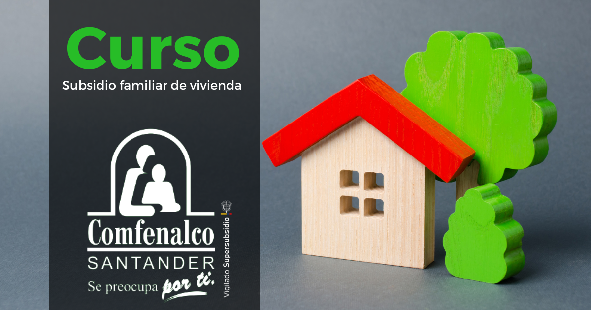 Curso subsidio familiar de vivienda 2026